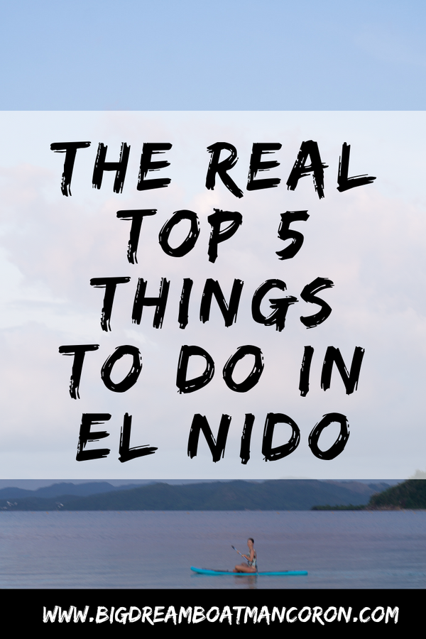 Las 5 mejores cosas que hacer en El Nido